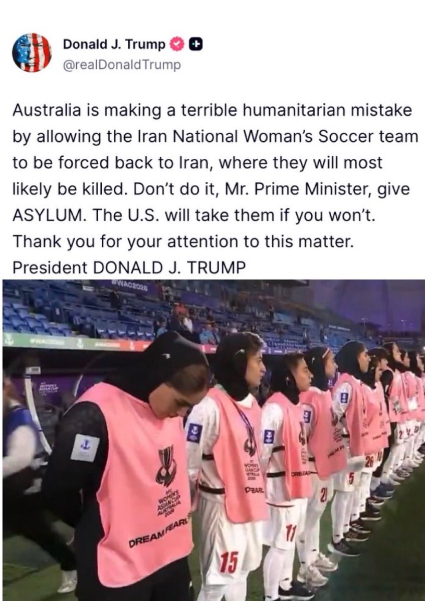 現在、AFC女子アジアカップオーストラリア2026に出場しているイラン女子代表チームをイランに送り返さないよう、トランプ大統領がオーストラリアに求める。
　
トランプ「彼女らはほぼ確実に殺されるだろう。それをしないでくれ。亡命を与えてくれ。君たちが受け入れないなら、米国が引き受ける」