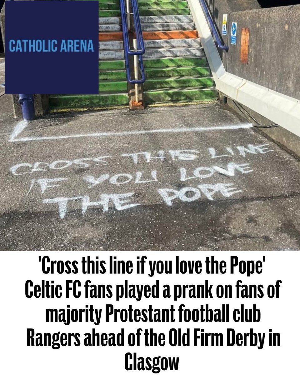 'Cross this line if you love the Pope' 

Celtic FC fans played a prank on fans of majority Protestant football club Rangers ahead of the Old Firm Derby in Glasgow 

The graffiti was written at Cardonald Train Station