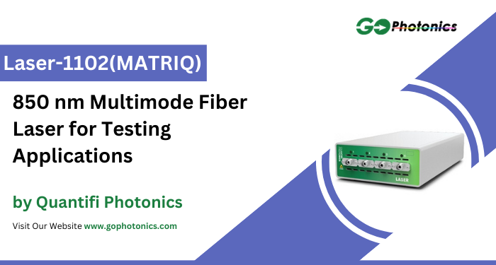 gophotonics's tweet photo. The Laser-1102 (MATRIQ) from Quantifi Photonics is a Fiber Laser that operates at a wavelength of 850 nm.
Click here to Download the Datasheet https://t.co/h0AUVMbPiu
#QuantifiPhotonics #fiber #laser #spectral #width #multimode #Featured #Products #photonics #INDUSTRY #Insights https://t.co/PR02LiEk9z