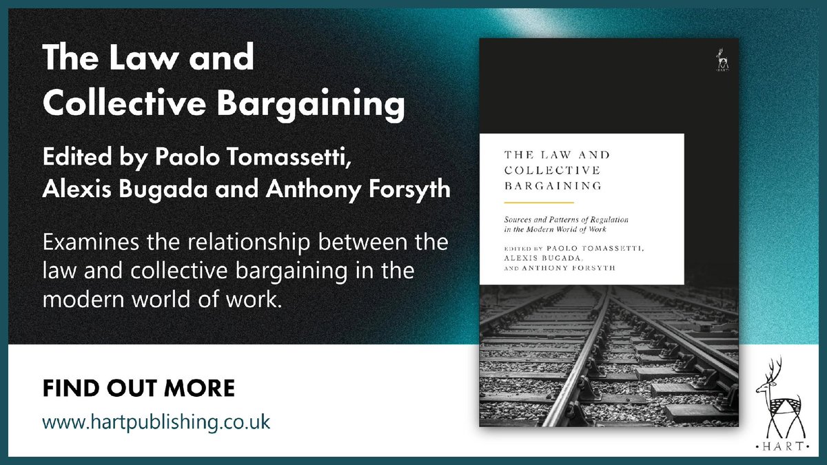 hartpublishing's tweet image. Now published: 'The Law and Collective Bargaining' edited by Paolo Tomassetti, Alexis Bugada and Anthony Forsyth

Explores how legislators and industrial relations institutions are reshaping the law-collective bargaining nexus ➡️ bit.ly/4bwCXaV

#LabourLaw