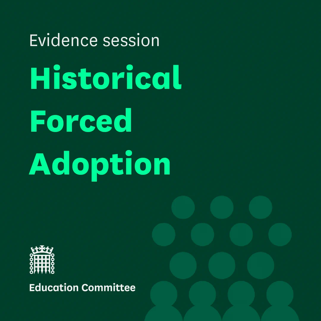Evidence session. Historical forced adoption. Education Committee.
