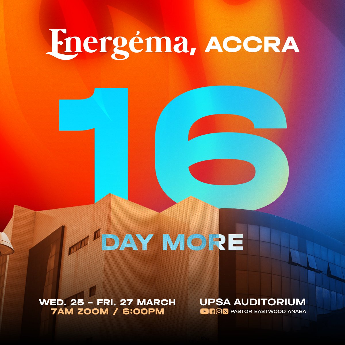 eastwoodanaba's tweet photo. 16 days to go.
Join Pastor Eastwood Anaba for three powerful evenings of revelation, empowerment, and the working of the Spirit.
Wednesday 25 – Friday 27 March
7:00 AM (Zoom) / 6:00 PM (In-Person)
UPSA Auditorium, Accra
#Energema #PastorEastwoodAnaba #Accra #WorkingOfTheSpirit https://t.co/onR0aS42Ol