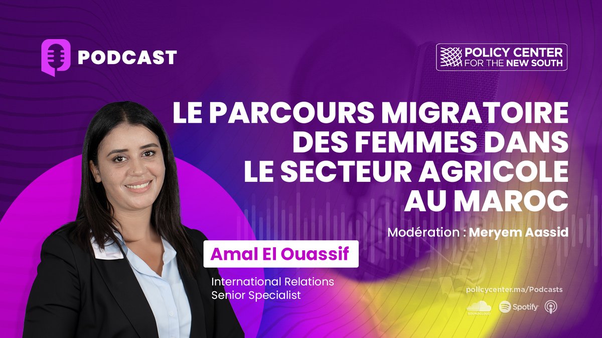 PolicyCenterNS's tweet image. 🌍 Comment expliquer la féminisation de la migration de travail dans le secteur agricole au #Maroc?

🎙️ Dans ce #podcast, notre IR Specialist, Amal El Ouassif, met la lumière sur le parcours migratoire de nombreuses #femmes recrutées pour des récoltes saisonnières à l’étranger,