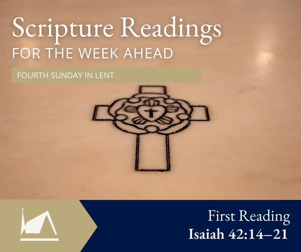CTSFWedu's tweet photo. The First Reading for this coming Sunday in the Three-Year Lectionary (Series A) is Isaiah 42:14–21. For the full reading, visit https://t.co/Jtfz2uMfEq. https://t.co/TFebIgJElQ