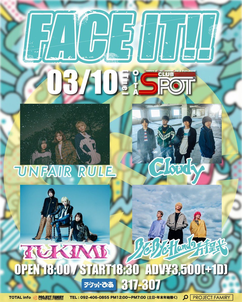 UNFAIR_RULE's tweet image. 明日！

2026年3月10日(火)
FACE IT!!
📍大分clubSPOT

w/
Cloudy 
つきみ
Bye-Bye-Handの方程式

チケット受付本日23:59まで👇🏻
w.pia.jp/t/faceit/