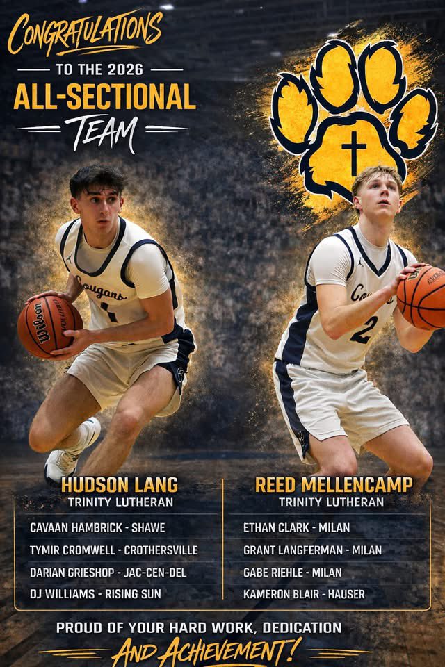 Congratulations to <a href="/hudson_lang1/">Hudson Lang</a> and <a href="/reed_mell/">Reed Mellencamp</a> on being named to the All Sectional Team. #CougarHoops