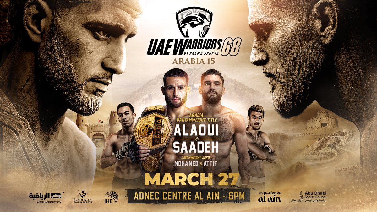 uae_warriors's tweet photo. The show goes on and it's going to be special. π
The official poster for UAEW68 is here. UAE Warriors Arabia 15 lands in Al Ain on March 27, right on schedule.
Who leaves Al Ain as champion?
Xavier Alaoui or Rany Saadeh
Drop your pick π
#UAEW68 #UAEWarriors #inAlAin #MMA #UAEWarriorsArabia