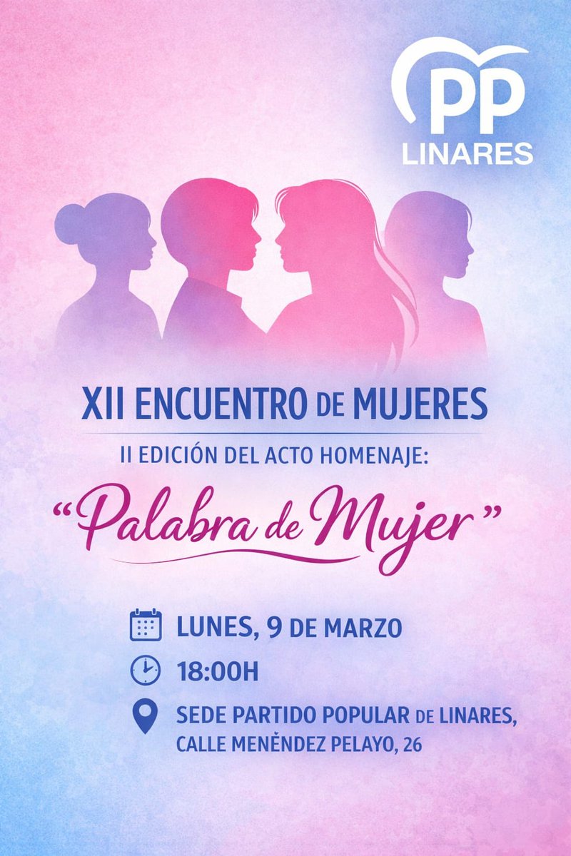 🔷 II Acto homenaje “Palabra de mujer”.

💙 El Partido Popular de #Linares celebra su XII Encuentro de Mujeres en un acto homenaje con motivo del Día Internacional de la Mujer.

📅 Hoy lunes, 9 de Marzo
⏰ 18.00H
📍 Sede G.M. PP #Linares. 
C/Menéndez Pelayo 26