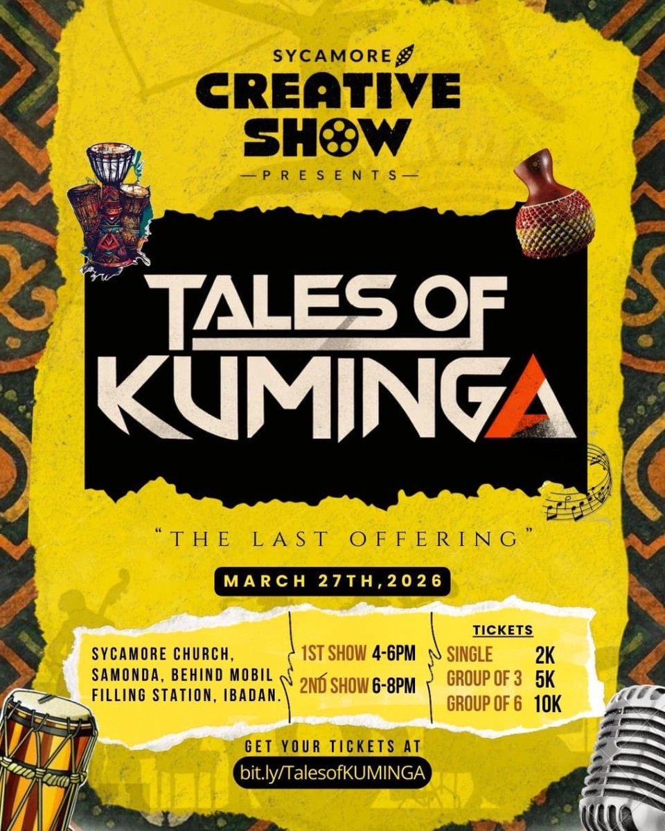SycamoreCreativ's tweet photo. Officially unveiling:

TALES OF KUMINGA — The Last Offering

A story of sacrifice, power, and the moment everything begins to change.

March 27 | Ibadan
4PM &amp; 6PM

Get your tickets at
https://t.co/UXWpncwgwS https://t.co/tCvnPhhmvo