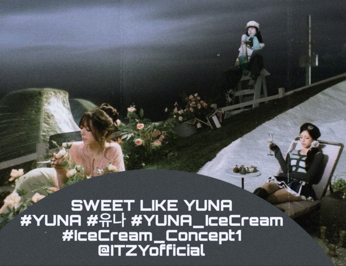 SWEET LIKE YUNA
#YUNA #유나 #YUNA_IceCream
#IceCream_Concept1 <a href="/ITZYofficial/">ITZY</a>