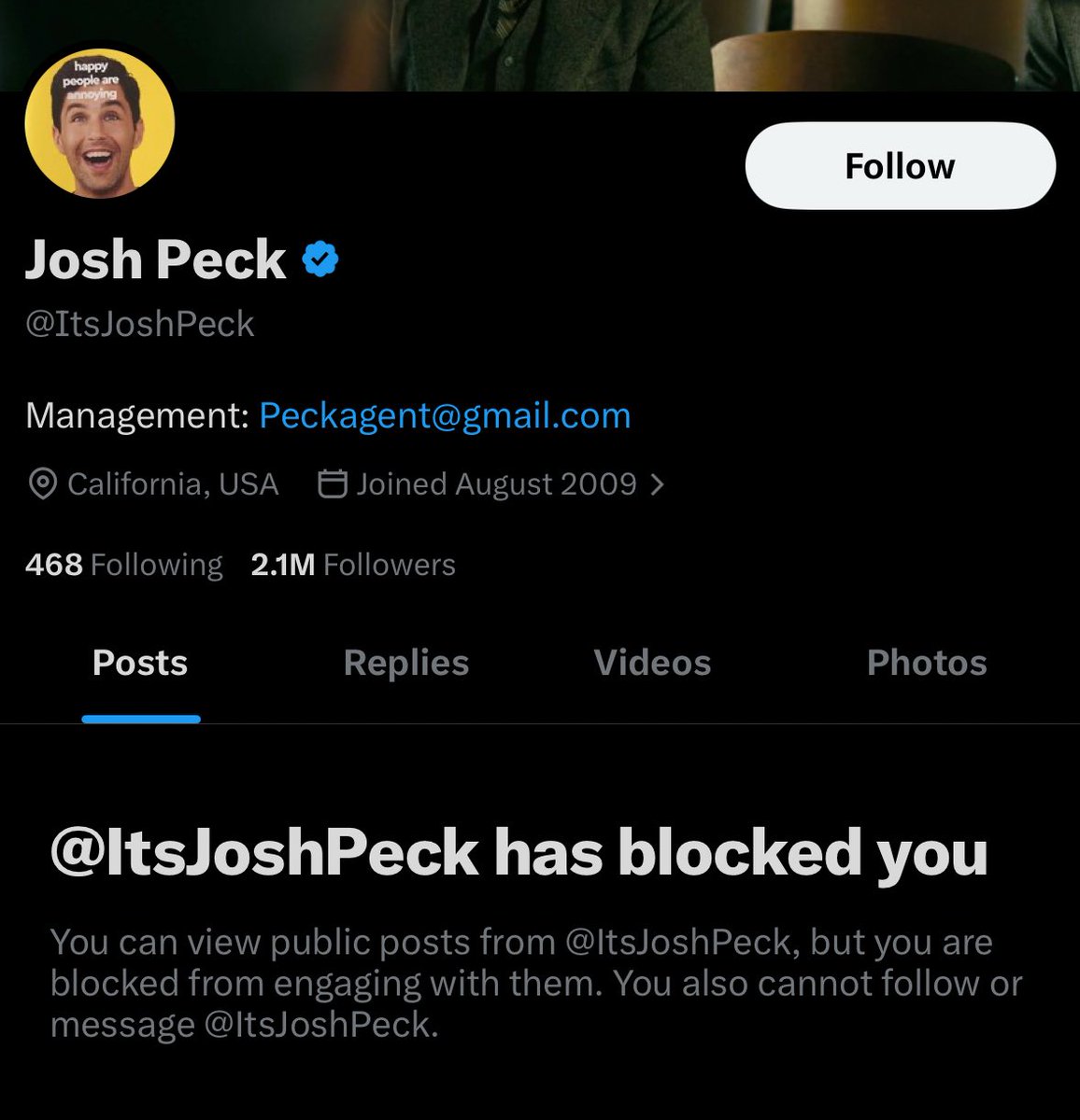Inside of you there are two wolves.

One is a top fan of Josh Peck on Facebook.
The other is blocked by Josh Peck on Twitter.