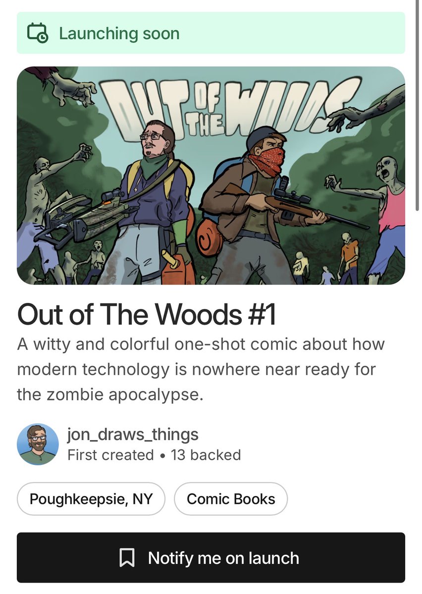 tommy_stella's tweet photo. So the artist of Mustn’t Tell, Jon McDaniel is launching a Kickstarter this Friday for his one-shot comedy horror zombie comic called Out of the Woods. I read it, it’s great! The presave link is in my next tweet! https://t.co/5PrkkXzE9b