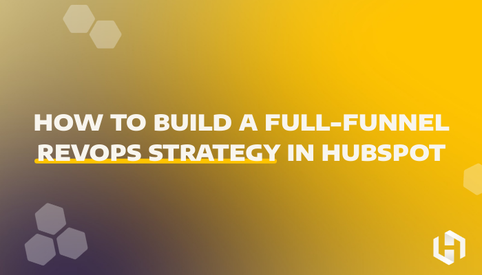 HIVE_Strategy's tweet photo. How to Build a Full-Funnel #RevOps Strategy in @HubSpot - Learn how to design a full-funnel RevOps strategy in HubSpot by align marketing, sales, and customer success to build a predictable revenue engine. 🚀
https://t.co/HzjOkkgFEf https://t.co/eUAFDeRgP5