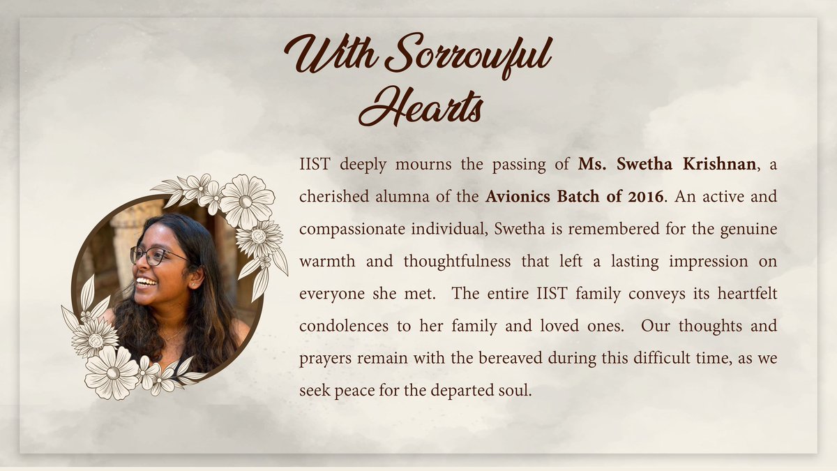 IIST_Trivandrum's tweet image. 𝐈𝐧 𝐋𝐨𝐯𝐢𝐧𝐠 𝐌𝐞𝐦𝐨𝐫𝐲: 𝐌𝐬 𝐒𝐰𝐞𝐭𝐡𝐚 𝐊𝐫𝐢𝐬𝐡𝐧𝐚𝐧
#condolences #iistalumni #SadDemise #iistfamily #restinpeace #tribute #IISTAA
