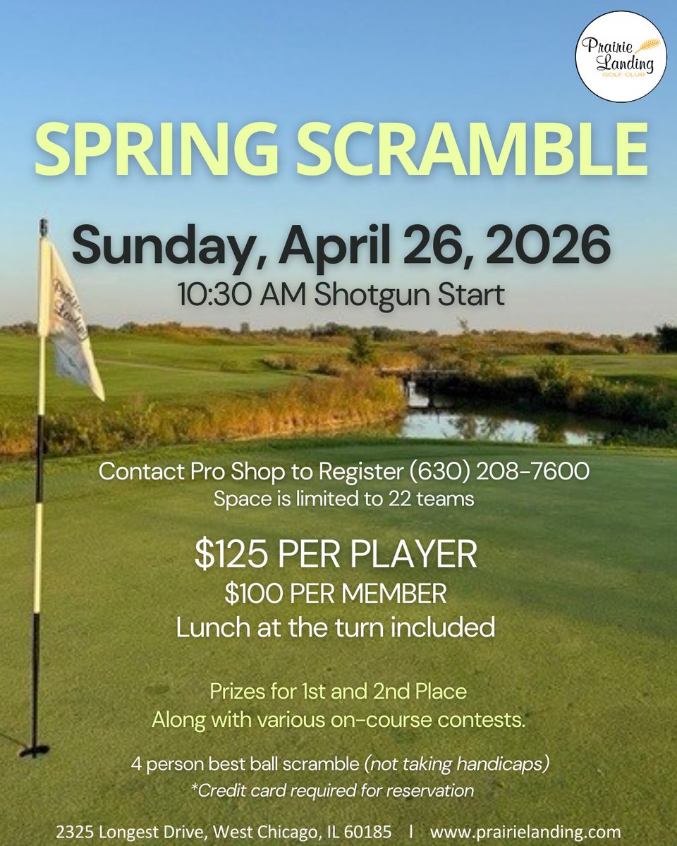The 2026 Spring Scramble is happening on Sunday, April 26, 2026, with a thrilling shotgun start at 10:30 AM! Register your team today, as space is limited to 22 teams. Don’t miss out—give the pro shop a ring at (630) 208-7600 to snag your spot! #prairielanding