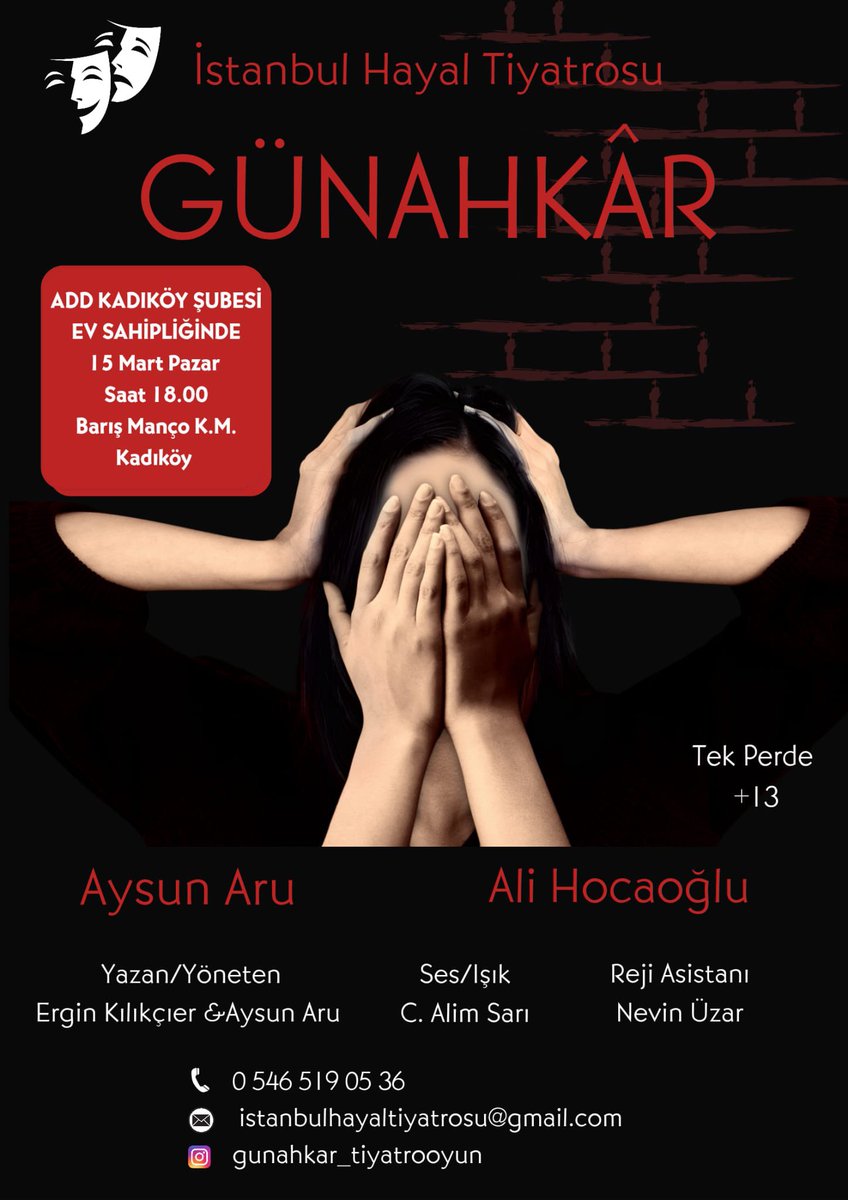 Değerli üyelerimiz ve gönüllülerimiz,
Atatürkçü Düşünce Derneği Kadıköy Şubesi ev sahipliğinde, İstanbul Hayal Tiyatrosu’nun hazırladığı “Günahkâr” adlı tiyatro oyunu 15 Mart’ta sahnelenecektir.

Kültür ve sanatın birleştirici gücünü paylaşacağımız bu özel etkinliğe üyelerimiz