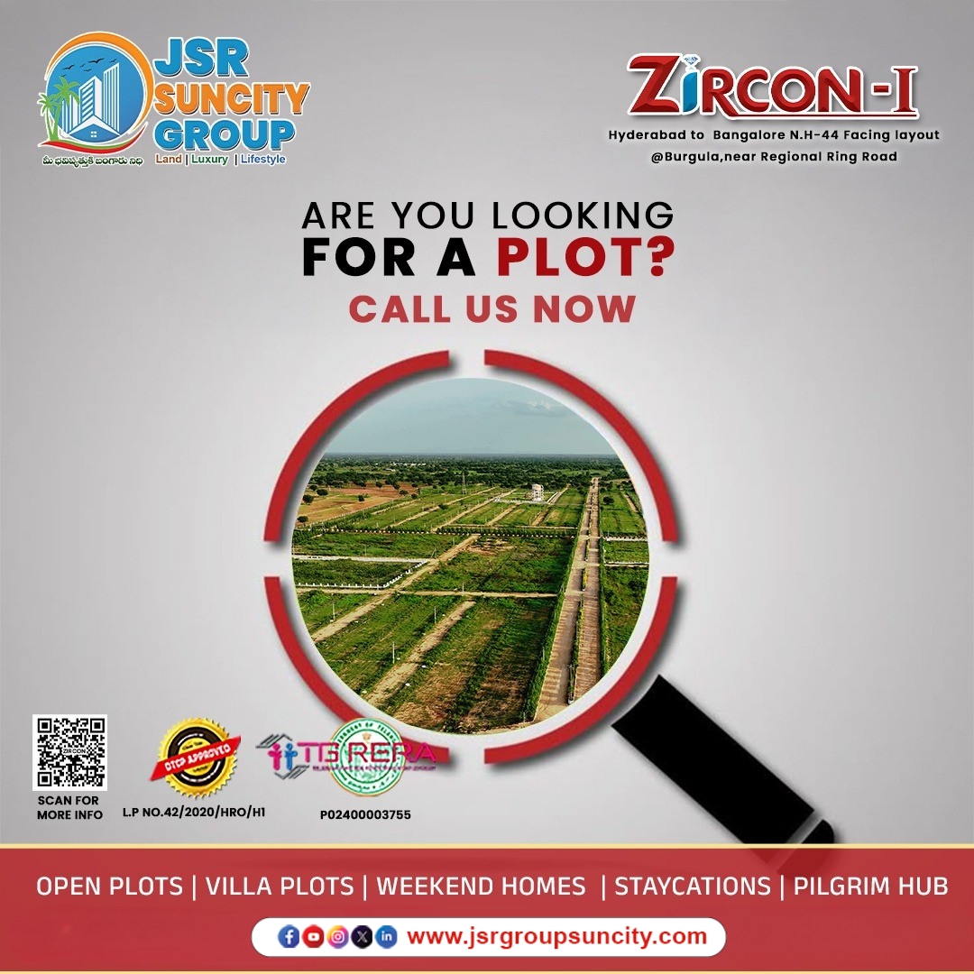 jsrgroup2's tweet image. Are you looking for the perfect plot to build your future? 🏡
Discover Zircon-I by JSR Group SunCity, a premium plotted development strategically located on Hyderabad–Bangalore NH-44, facing layout @ Burgula, near Regional Ring Road. 
#OpenPlots #VillaPlots #PlotForSale #Land