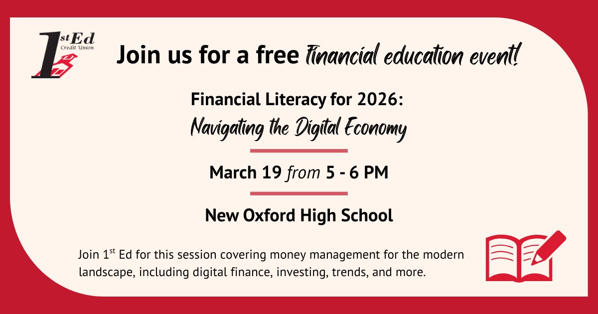 This month, 1st Ed will be hosting a free financial education event at the New Oxford High School spring open house! Join us at the high school on March 19 for Financial Literacy for 2026: Navigating the Digital Economy. Learn more at 1edcu.org/news-resources…