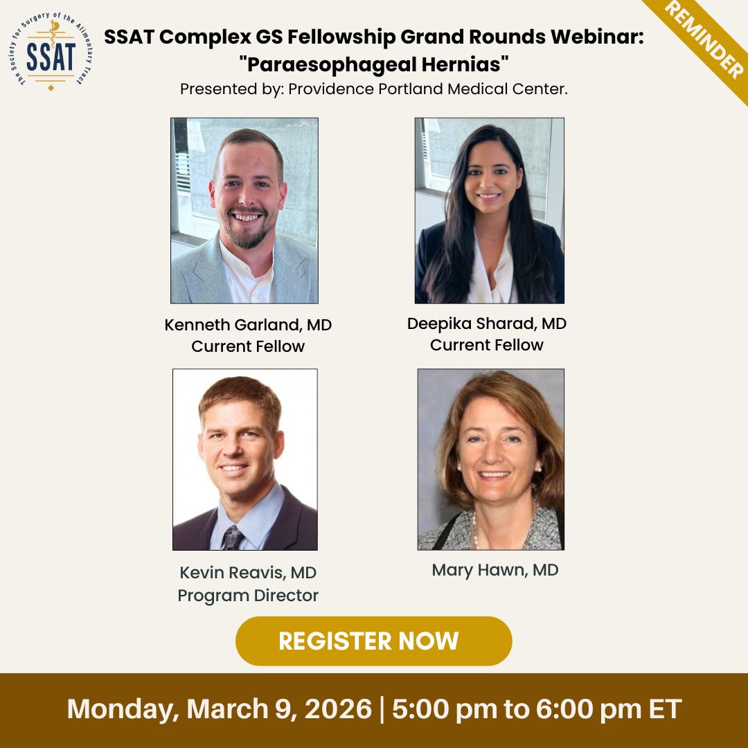 SSATNews's tweet photo. Join us today: SSAT Complex GS Fellowship Grand Rounds Webinar on “Paraesophageal Hernias” presented by Providence Portland Medical Center.
🗓 Monday, March 9, 2026
⏰ 5:00–6:00 PM ET
Register now: https://t.co/iV1gdtB2qE
#ComplexForegut #CurrentFellows #Fellowship https://t.co/x15LrAinUz