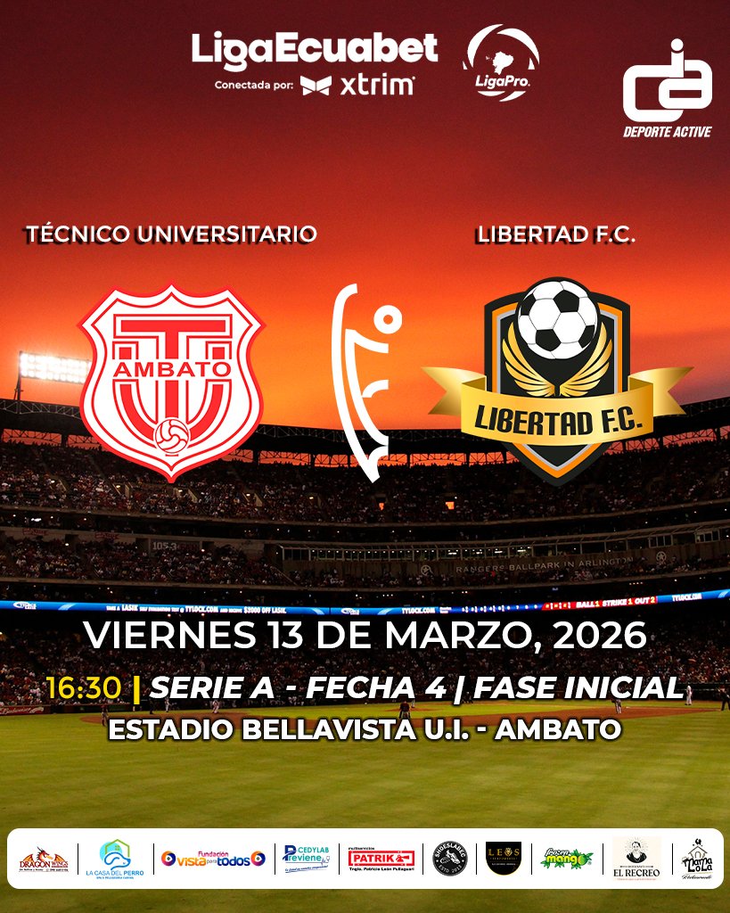 🏧 PROGRAMACIÓN
🏆 LigaPro Serie A 🇪🇨
🎮🕹️ Fecha 4 | Fase inicial
⚔ Técnico Universitario🆚Libertad F.C.
🗓️ Viernes 13 de marzo
🏟 Bellavista UI - Ambato
⏰ 16:30

#DeporteActive