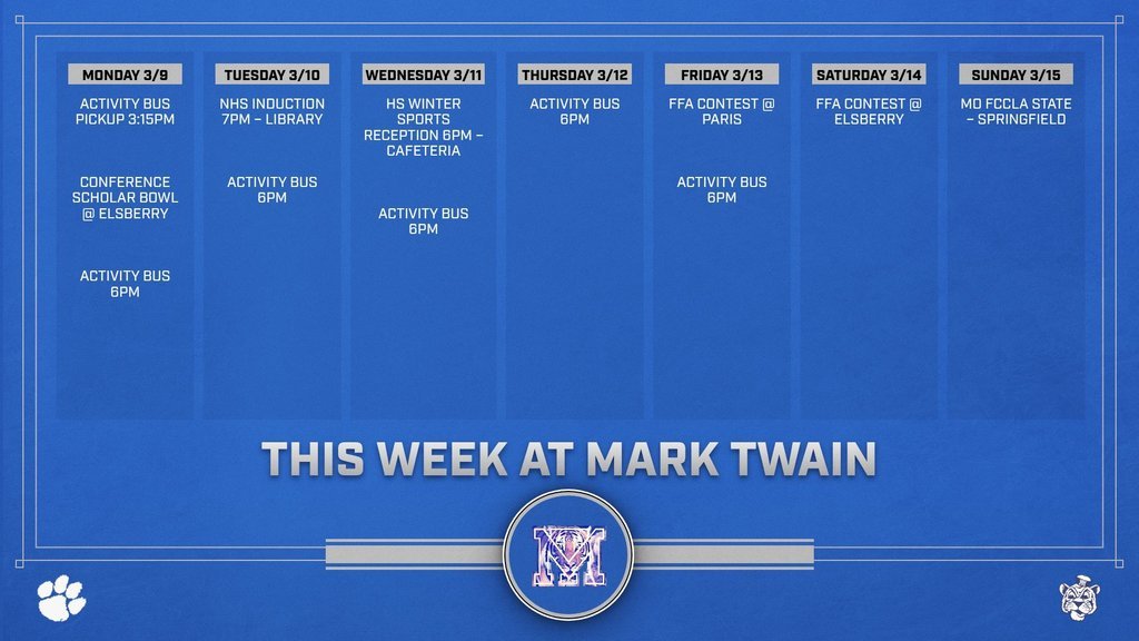 This week at Mark Twain 3/9-3/15