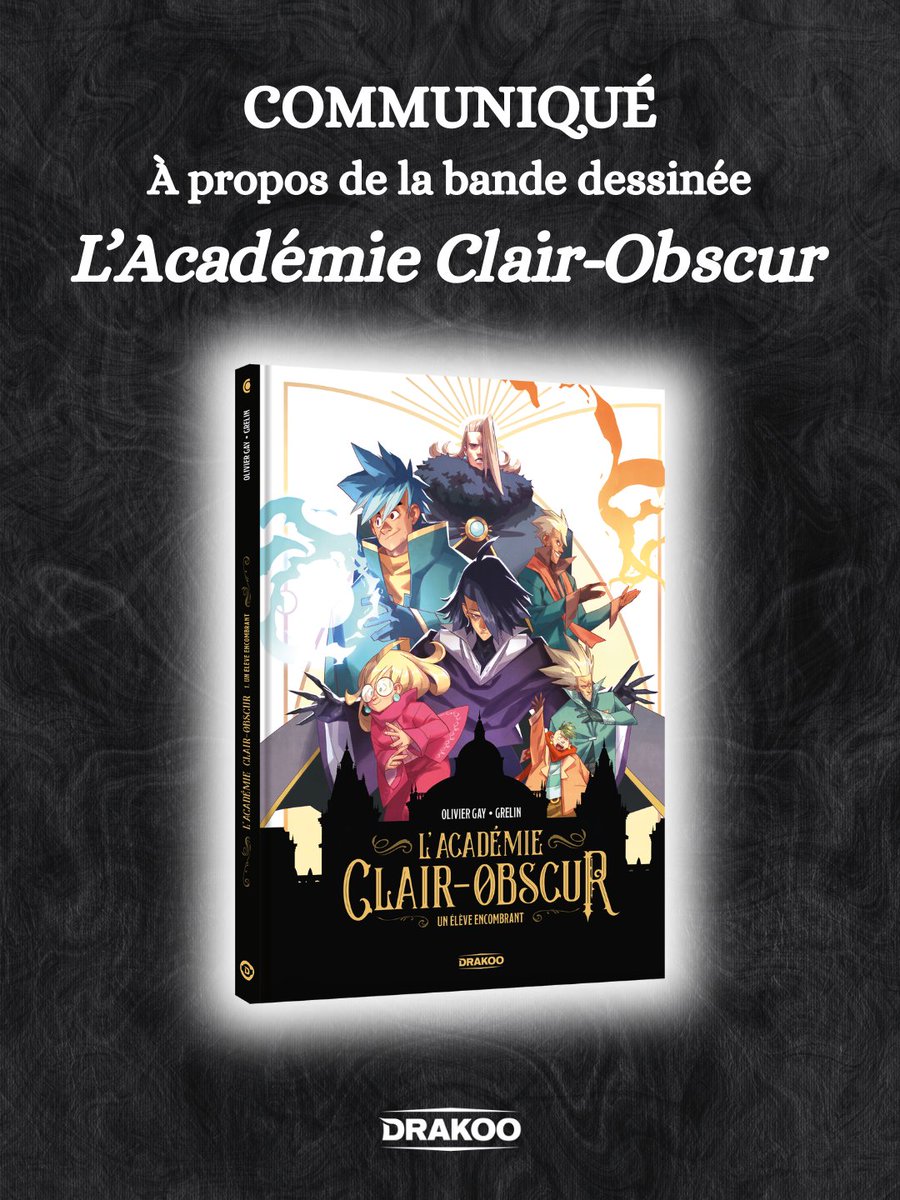 DrakooEditions's tweet photo. Communiqué à propos de la bande dessinée L'Académie Clair-Obscur. Les équipes Drakoo et Sandfall Interactive travaillent ensemble pour trouver une solution. Merci à toutes et tous pour votre soutien envers @0liviergay et Grelin. https://t.co/WbzPgfmpWc
