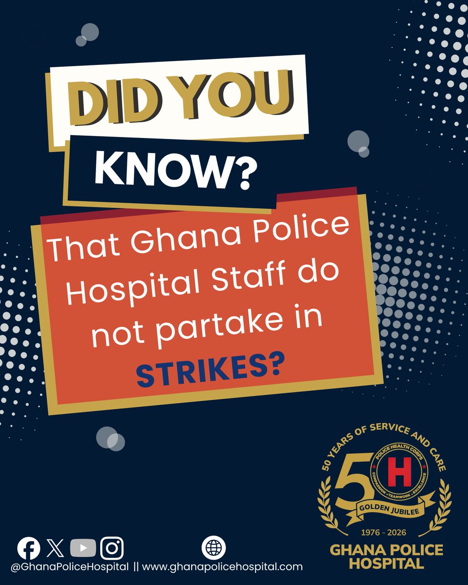 Police_Hospital's tweet image. Here are a few facts you need to know about the Ghana Police Hospital.

1. We Are 50 Years Old
2. Was To Serve Only Ghana Police Service Personnel
3. No Strike

Did you know all these about us?

#AnniversaryFacts #GhanaPoliceHospital #HelpSpreadTheWord
