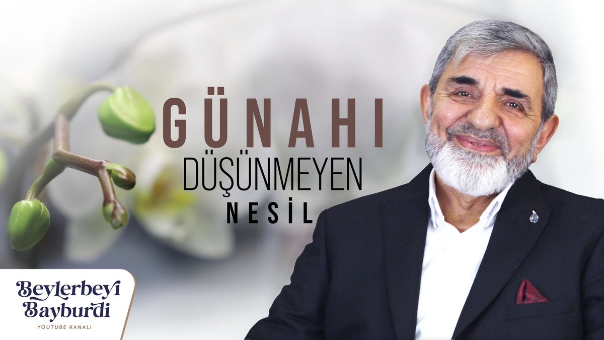 AhmetBeylerElci's tweet photo. GÜNAHI DÜŞÜNMEYEN BİR NESİL
O NESLİ YETİŞTİRECEĞİZ BİZ

#Aşk #tasavvuf #BeylerbeyiBayburdi #sevgi #insan #toplum #KadınınÖnemi 

https://t.co/Znqa4aokpY https://t.co/xJpYBSAhO4
