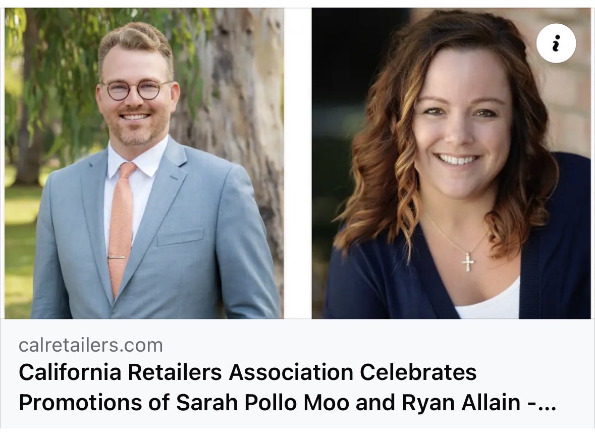 The California Retailers Association is proud to announce the promotions of two exceptional members of our team whose work has made a meaningful difference for retailers across California. Sarah Pollo Moo and Ryan Allain have been promoted to Vice President roles in recognition
