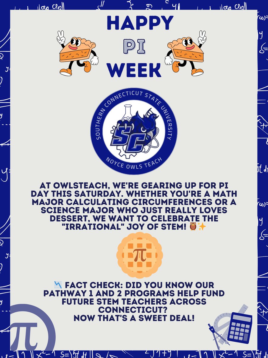 🥧 It’s officially the week of 3.14!

At OwlsTeach, we’re gearing up for Pi Day this Saturday. Whether you’re a Math major calculating circumferences or a Science major who just really loves dessert, we want to celebrate the "irrational" joy of STEM! 🦉✨
#SCSU #Stem #Math