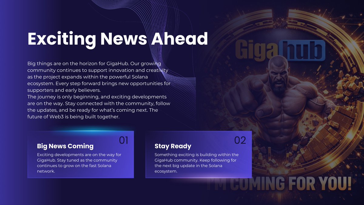 Big things are on the horizon for GigaHub. Our growing community continues to support innovation and creativity as the project expands within the powerful Solana ecosystem. Every step forward brings new opportunities for supporters and early believers.

The journey is only