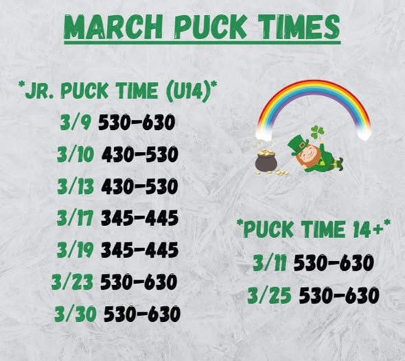 Plenty of public skating and puck time opportunities in March!