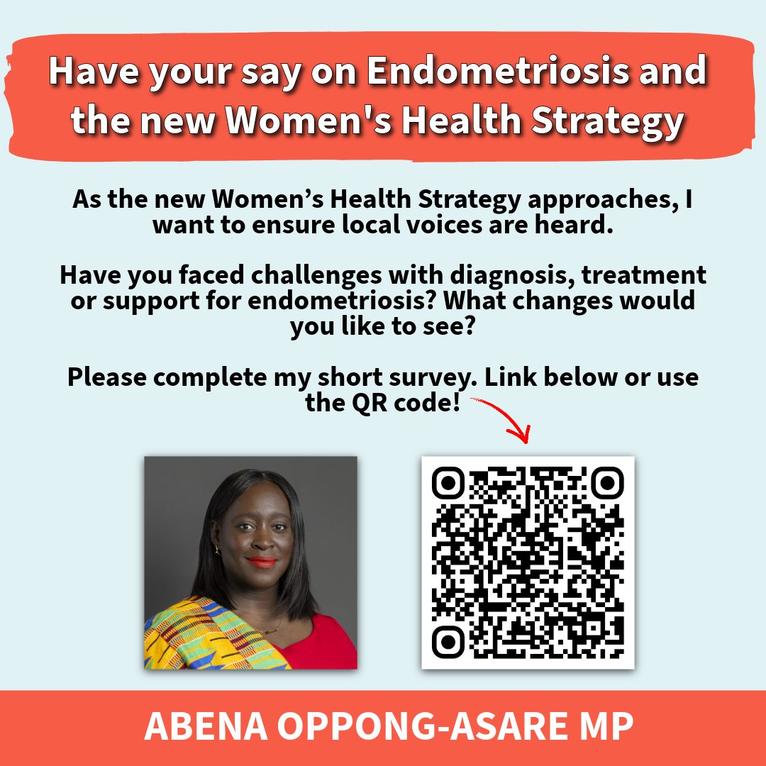 Thank you to everyone who has already shared their experiences of endometriosis.

If you haven’t yet taken part, please do so ahead of the upcoming Women’s Health Strategy.

Please complete my short survey and share 👇🏾
abenaoppongasare.com/have-your-say-…