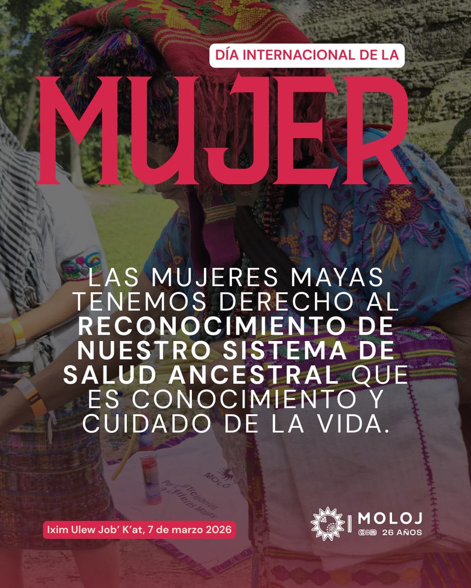 asociacionmoloj's tweet photo. #8M 📢| Las mujeres mayas tenemos derecho al reconocimiento de nuestro sistema de salud ancestral.🔥🍃

#mujeresmayas 
#saludancestral https://t.co/KaufhiYPvU