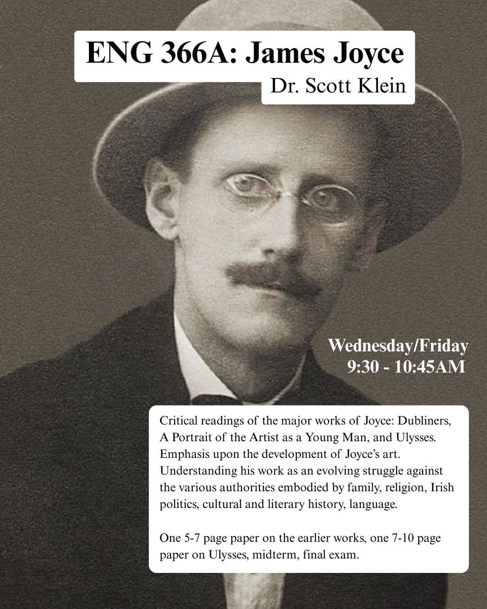 Fall course announcement time! James Joyce with Dr. Scott Klein will be offered on Wednesdays and Fridays from 9:30-10:45AM.
