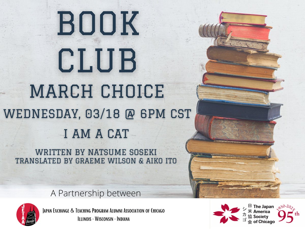 The JETAA Chicago and @japanamericasocietyofchicago YPC Book Club has been moved to Wednesday⁡, March 18th! 📚
We hope you can still join us to chat about Natsume Soseki's "I am A Cat." 🐱 If you haven't already, be sure to sign up in our bio 🔗
