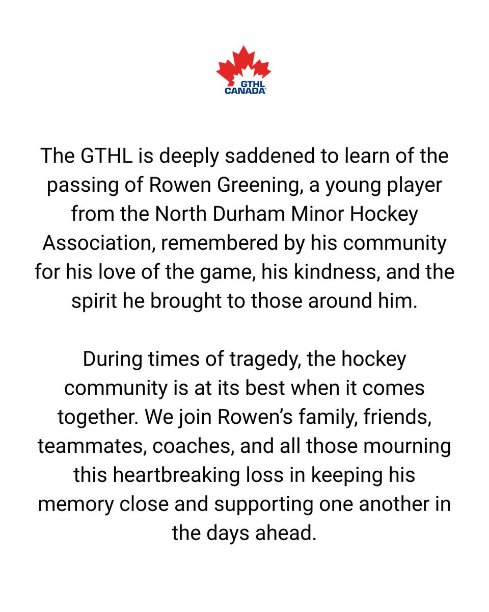 GTHLHockey's tweet photo. The GTHL is deeply saddened to learn of the passing of North Durham Minor Hockey Association player, Rowen Greening. Our thoughts are with Rowen's family, friends, and all who knew him during this very difficult time. https://t.co/fn6LVccEI7