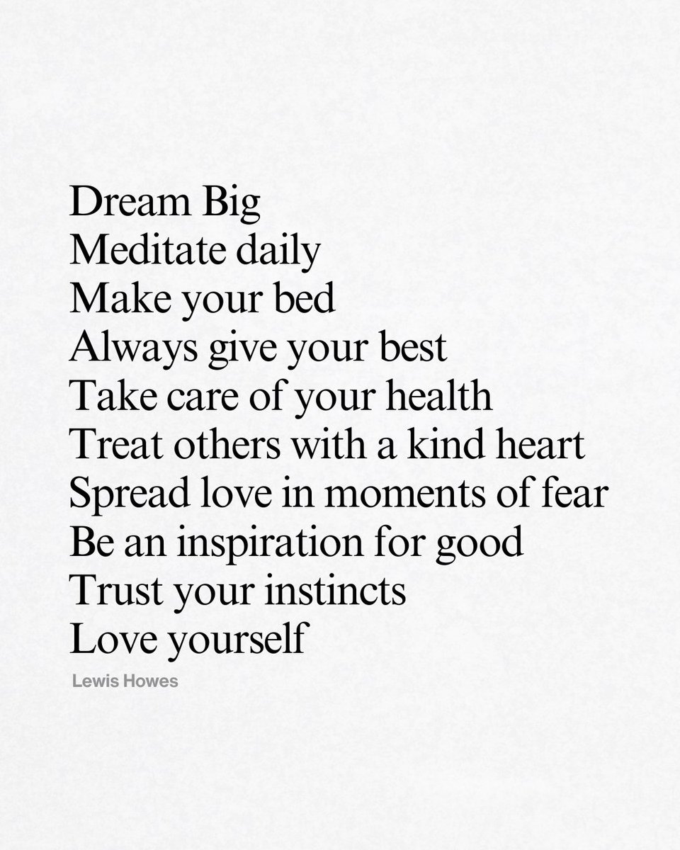 LewisHowes's tweet image. A good life is built on simple habits. ✨

Dream big. 💭
Stay kind. 🤍
Take care of your body. 💪
Trust your instincts. 🧠
Repeat daily. 🔁
