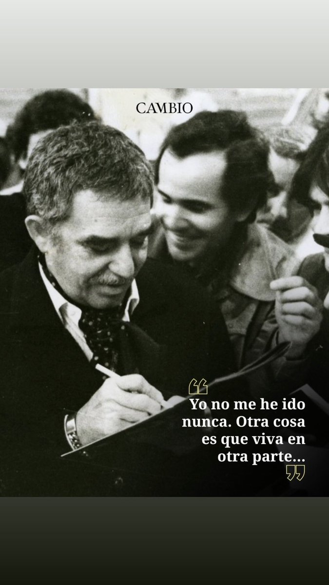 Hablando de mí y de los que vivimos fuera geográficamente. 💛💛💛 Siempre García Márquez