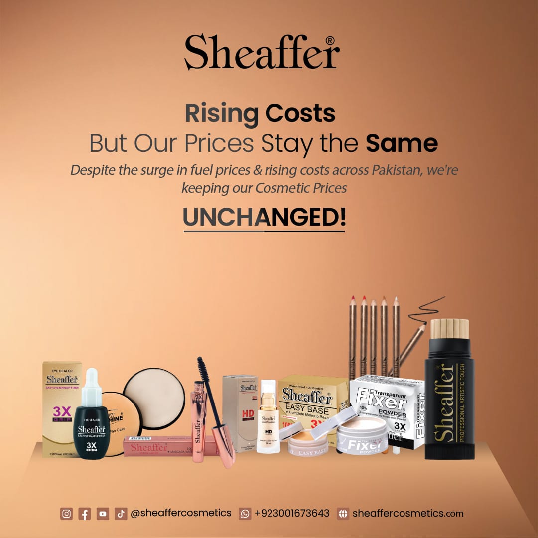 بڑھتی ہوئی مہنگائ اور پیٹرول کی قیمتیں بڑھنے سے تقریباً ہر کمپنی نے اپنے ریٹس بڑھا دیئے ہیں۔ مگر شیفر کاسمیٹکس نے اپنے صارفین کے لیے قیمتوں میں کوئی تبدیلی نہیں کی۔
@Sheaffercosmetics