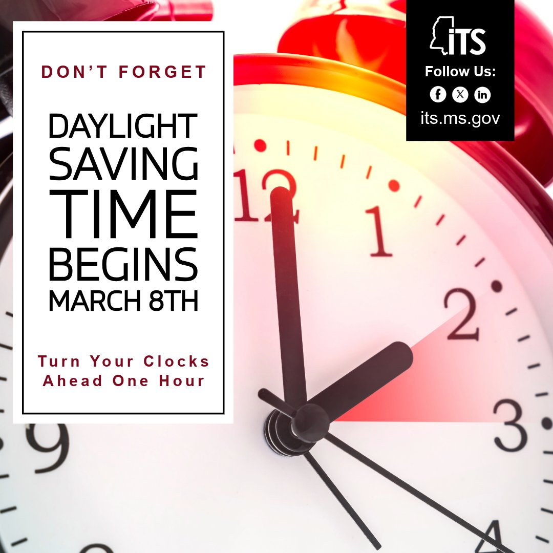 MSDeptofITS's tweet image. #DaylightSavingTime begins Sunday, March 8. As clocks change, take a moment to confirm devices, calendars, and automated systems are in sync—and updates are current.
#MississippiITS #ITServices #DigitalGovernment