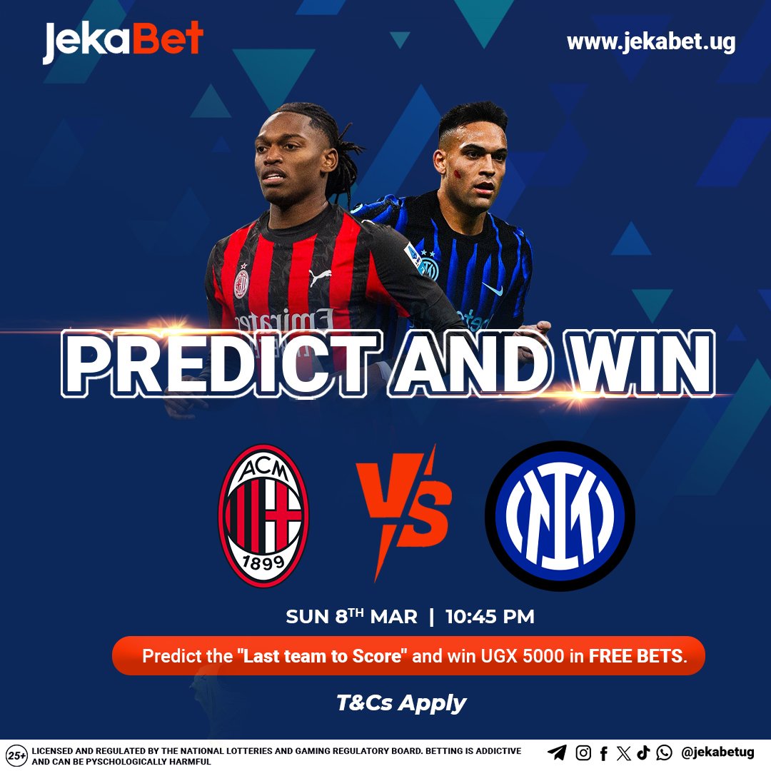Predict &amp; Win in the Milan Derby🔥
Predict the Last Team to Score and win UGX 5,000 in FREEBETS! 💰

Entry is simple:
Follow JekaBetUg • Like • Share • Tag a buddy 🫱🏿‍🫲🏾

🎉 Up to 30 lucky winners will be selected and rewarded!
#JekaBetUg | #PredictAndWin | #DerbyDellaMadonnina