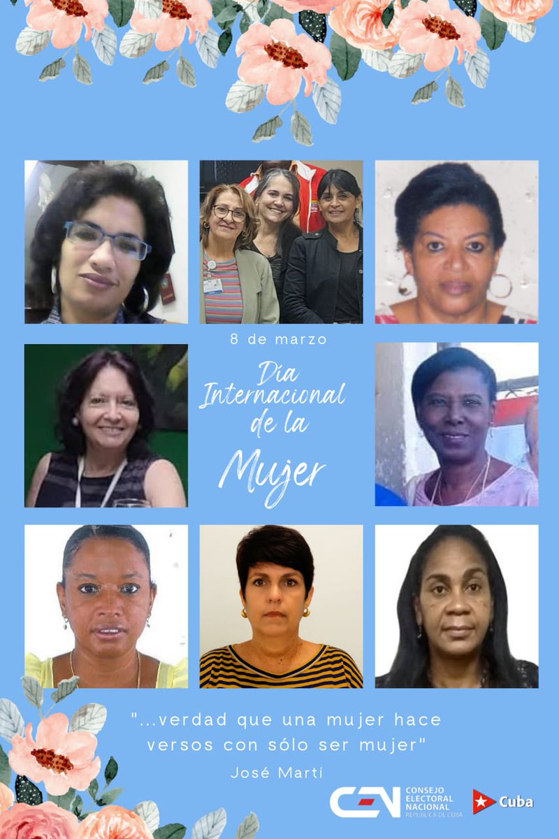 #CENCuba🇨🇺/ En las fotos las integrantes del Consejo Electoral Nacional, #MujeresEnRevolución por la Democracia Socialista, rostros visibles femenino del Sistema Electoral Cubano, que se multiplican en las circunscripciones y en los colegios. Feliz Día Internacional de la Mujer!!