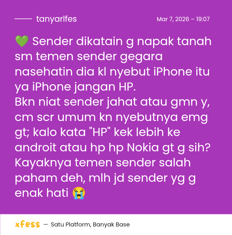 Tolong diingat ya teman teman, iphone itu bukan hape.
Ttd
Sender
