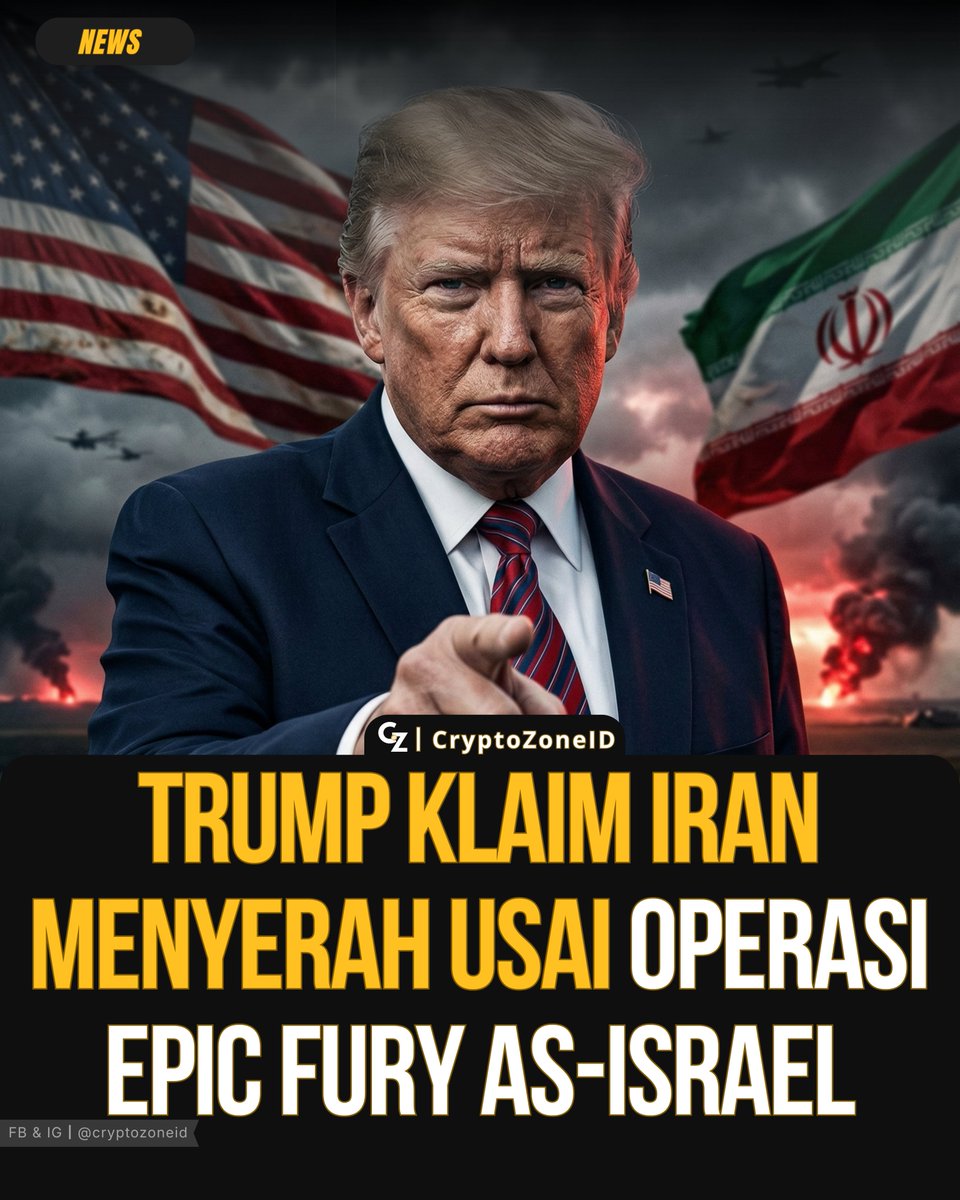 CryptoZonelD's tweet photo. Trump mengklaim Iran telah “menyerah” kepada negara Timur Tengah setelah tekanan militer AS–Israel. Konflik memasuki pekan kedua sejak operasi yang menargetkan 900+ lokasi di Iran, memicu lonjakan harga minyak dan meningkatkan ketidakpastian di pasar global. https://t.co/zcpoN1kLnz