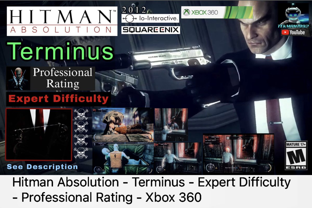 Techman1992's tweet photo. Hitman Absolution - Terminus - Expert Difficulty - Professional Rating -... https://t.co/tuEfpfnMFF via @YouTube New Hitman Absolution video is here. I left timestamps in the video’s description. #hitman #hitmanabsolution #agent47 #iointeractive #squareenix #xbox360 https://t.co/EnDfYyD8EZ
