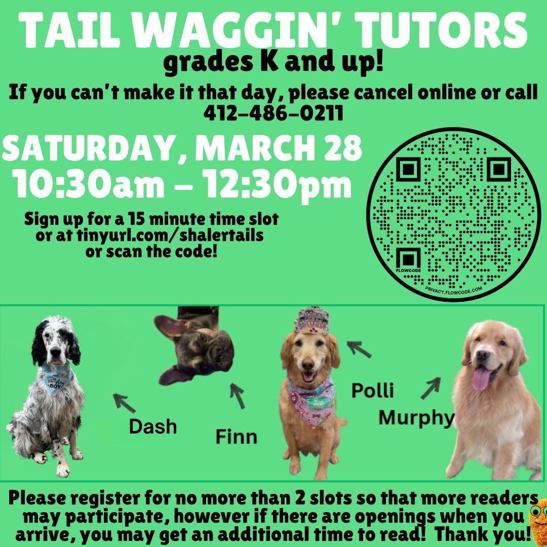 shalerlibrary's tweet image. The fabulous Tail Waggin' Tutors will return to #ShalerLibrary on Saturday, March 28 from 10:30 AM–12:30 PM. Have fun reading to your favorite therapy dog! Kids in Kindergarten &amp;amp; up can sign up at buff.ly/SrHfFv4 for a 15-minute session. #snhl #TailWaggers #PittsburghKids