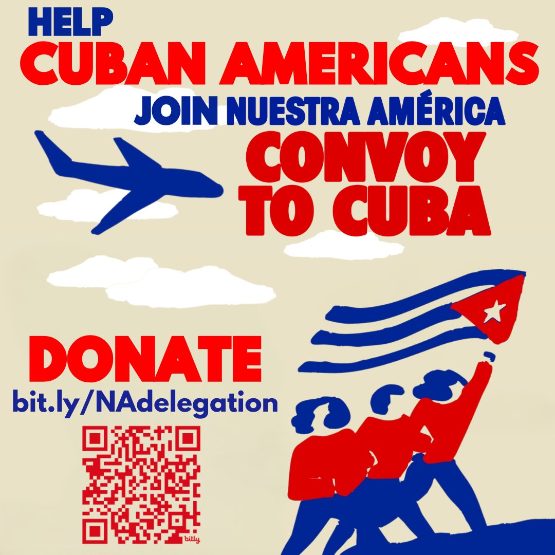 dvaldesnyc's tweet photo. I'm traveling to Cuba with the Nuestra América Convoy as part of a delegation of Cuban Americans rejecting U.S. collective punishment and saying: NOT IN OUR NAME! We're bringing material aid and standing with our homeland.

We need your help to make this delegation historic 👇 https://t.co/NTYdw1vFPD