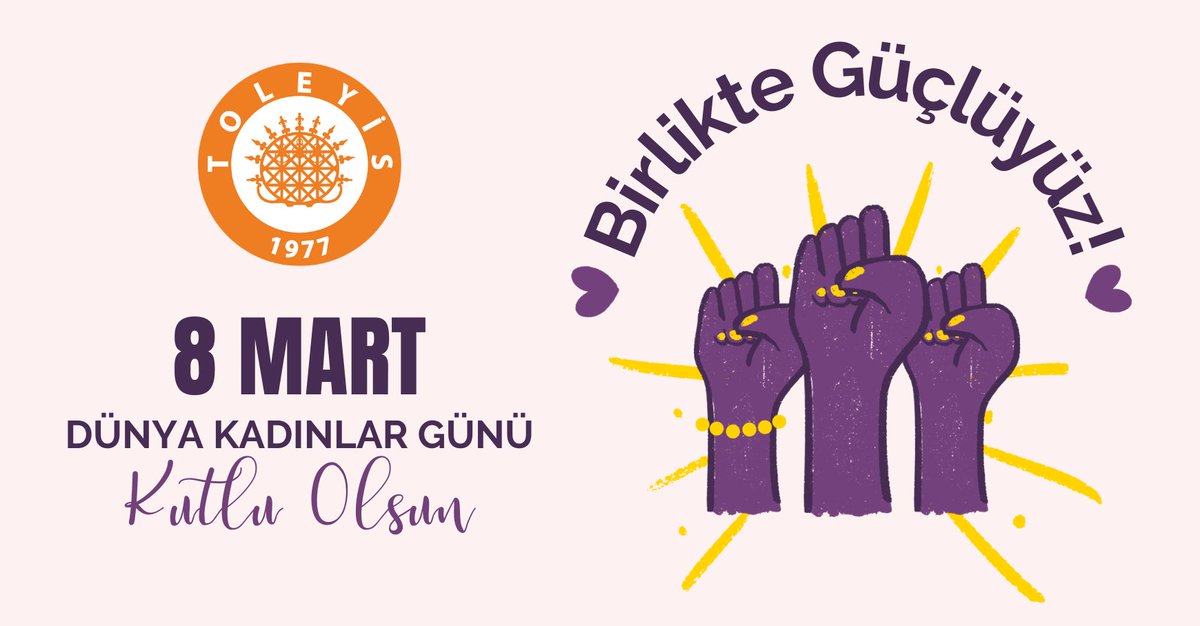 8 MART DÜNYA EMEKÇİ KADINLAR GÜNÜ KUTLU OLSUN

8 Mart, kadınların eşitlik, özgürlük ve insan onuruna yaraşır bir yaşam için verdiği onurlu mücadelenin simgesidir. TOLEYİS olarak, kadın emeğinin sadece ekonomik kalkınmanın değil, toplumsal adaletin ve demokrasinin de temeli