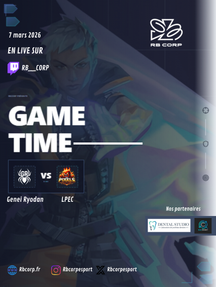 🚨ALERTE MATCH ! 🚨 Round 4 Lower Bracket

<a href="/geneiryodanvlr/">Genei Ryodan</a> vs #LesPixelsencolères

📺Cast en direct sur notre Twitch :
twitch.tv/rb__corp

Préparez le popcorn, on vous attend nombreux ! 🍿

#GAMETIME #Esport #LiveTwitch #RBCORP #Valorant #tournament